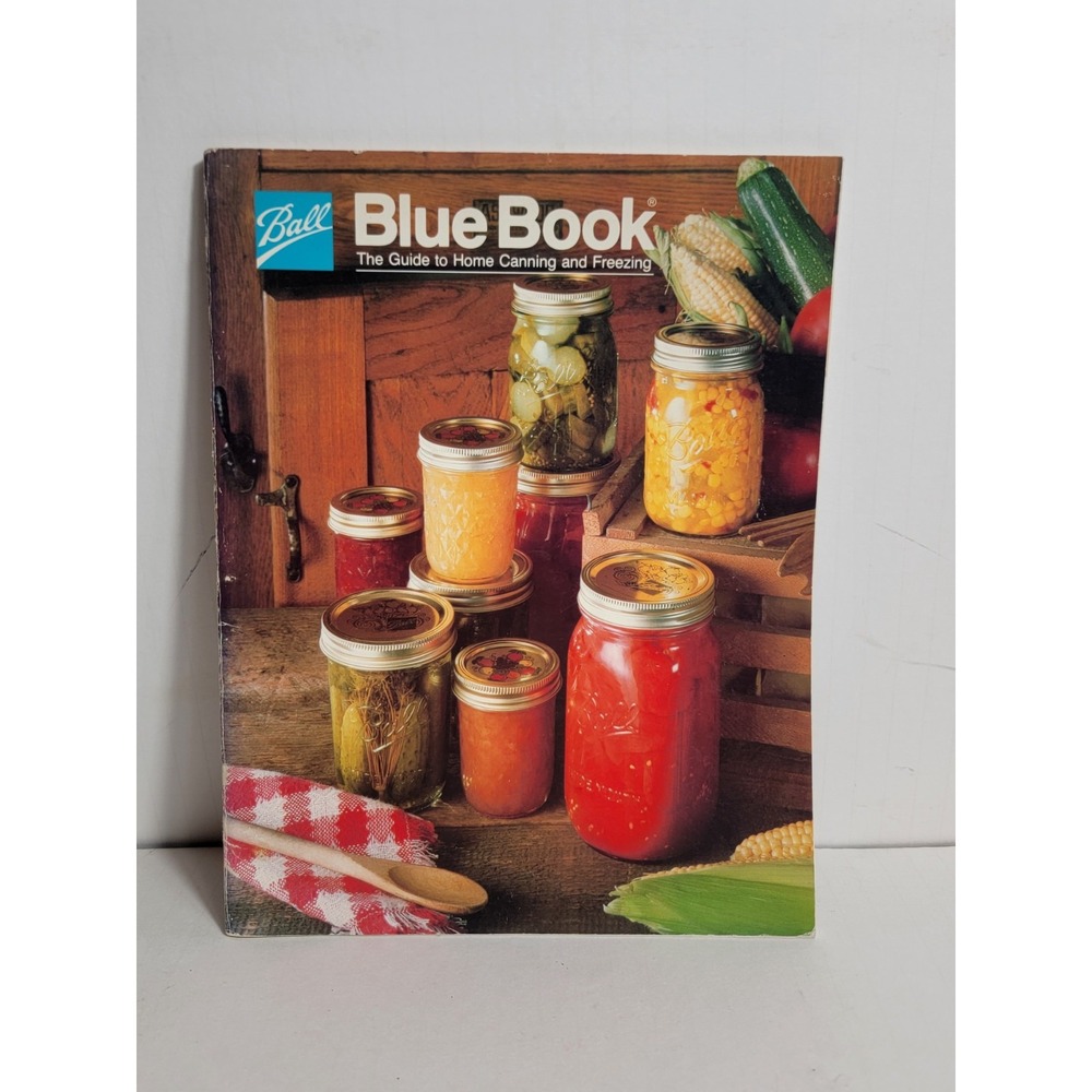 Vintage Ball Blue Book Guide to Home Canning and Freezing 1985 Edition 31